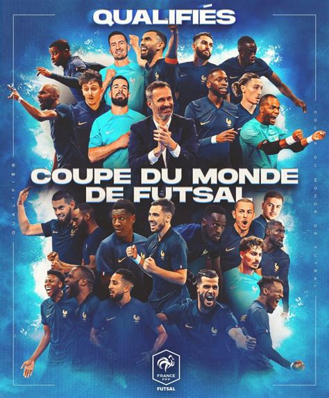 Les bleus qualifiés pour la Coupe du Monde de Futsal LIGUE DE