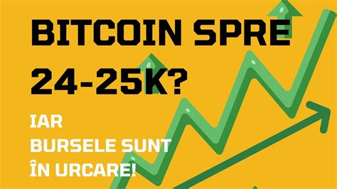 Bitcoin Spre K Iar Bursele Sunt In Urcare Youtube