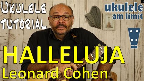 HALLELUJA Leonard Cohen Ukulele Leicht Gemacht Tutorial Auf