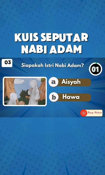 Kuis Seputar Nabi Adam Kuis Islami3 Nabiadam Adam Rasul