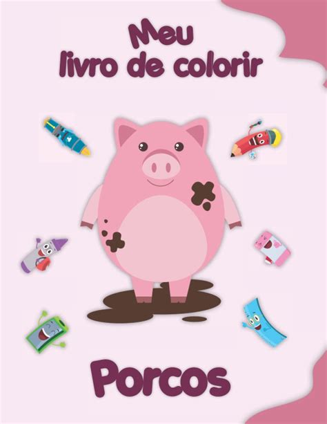 Buy Meu Livro De Colorir Sobre Porcos Desenhos Para Colorir De Animais