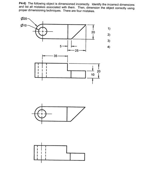 P4 6 The Following Object Is Dimensioned Incorrectly Identify The