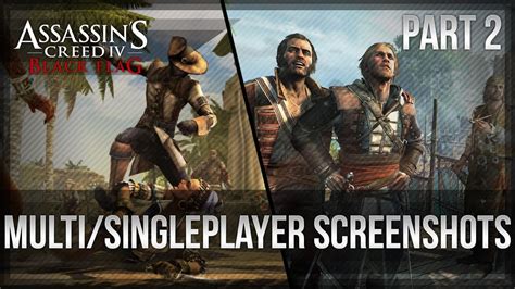 Assassins Creed 4 Black Flag Singleplayer Multiplayer Screenshots Part 2 1080p Youtube