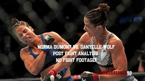 Ufc 279 Norma Dumont Vs Danyelle Wolf Post Fight Analysis Dumont