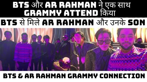 Grammy 2022 Ar Rahman Meets Bts Members At Grammys 2022 😱 Bts And Ar