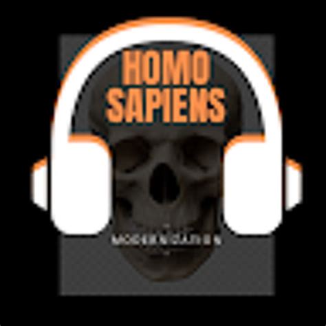 Stream Homo Sapiens Music Listen To Songs Albums Playlists For Free