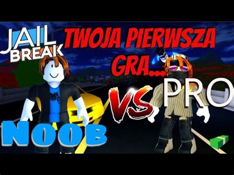 TWOJA PIERWSZA GRA W JAILBREAK YouTube