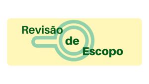 Revis O De Escopo Estudantes Para Melhores Evid Ncias