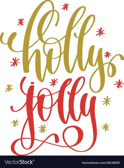 Holly Jolly Hand Lettering Holiday Red And Gold Vector Image