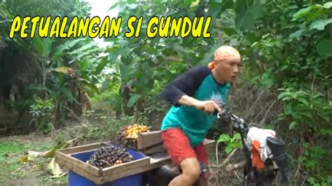 Full Masakan Unik Ala Si Gundul Jejak Si Gundul Youtube