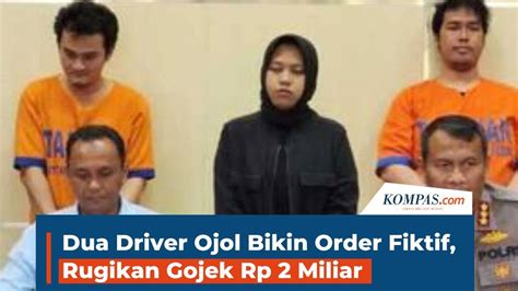 Dua Driver Ojol Bikin Order Fiktif Rugikan Gojek Rp 2 Miliar Shorts