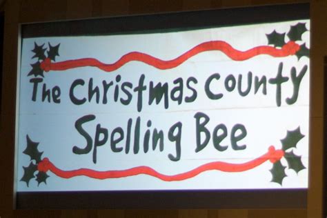 The Christmas County Spelling Bee Flickr Photo Sharing