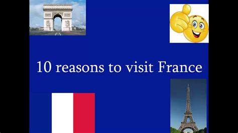 Top Reasons To Visit France Youtube