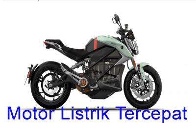 Motor Listrik Tercepat | Warta OTO