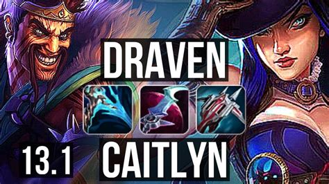 DRAVEN Bard Vs CAITLYN Lux ADC Rank 2 Draven 12 1 10