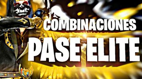 Top Mejores Combinaciones Del Pase Elite De Leyendas 9 Youtube