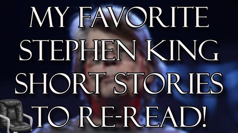 My Favorite Stephen King Short Stories To Re Read YouTube