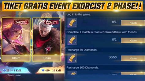 2 PHASE UPDATE BOCORAN TIKET DRAW GRATIS EVENT EXORCIST DRAW MLBB