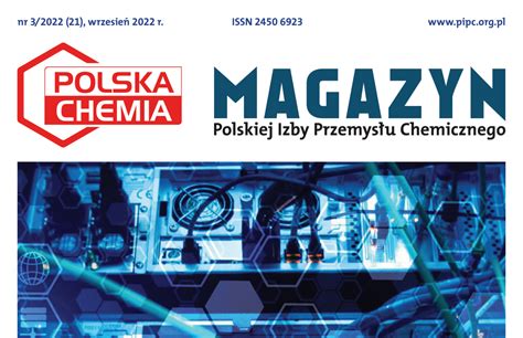 Magazyn Polska Chemia Nr 1 2023 Pobierz PIPC Polska Izba