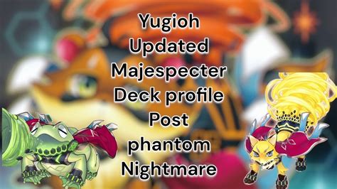 YUGIOH UPDATED MAJESPECTER DECK POST PHANTOM NIGHTMARE Yugiohtcg