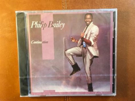 Philip Bailey Continuation Compact Disc Ebay