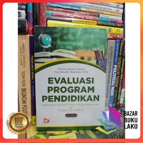 Jual Evaluasi Program Pendidikan Pedoman Praktis Bagi Mahasiswa Dan