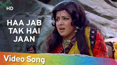 Haa Jab Tak Hai Jaan From Sholay Lata Mangeshkar R D Burman