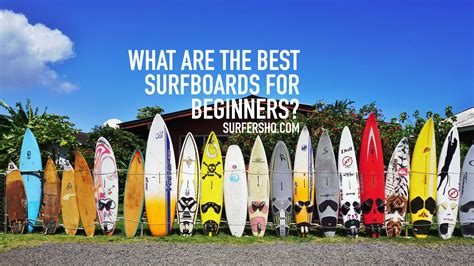 What Are The Best Surfboards For Beginners Surfers HQ