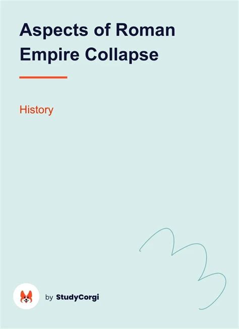 Aspects of Roman Empire Collapse | Free Essay Example