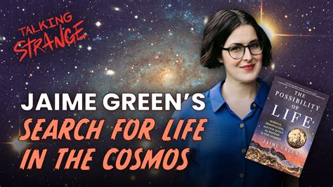 The Possibility Of Life Author Jaime Green Talking Strange Youtube