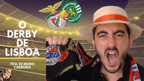 FIFA 20 O DERBY DE LISBOA NOVAS TRANSFERENCIAS MY COACH JOURNEY 7