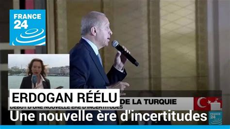 Recep Tayyip Erdogan réélu en Turquie début d une nouvelle ère d