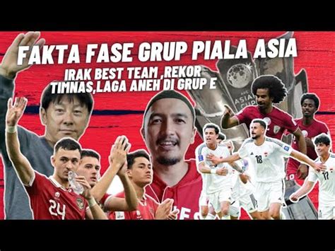 IRAK BEST TEAMFAKTA MENARIK FASE GRUP DAN KELOLOSAN TIM 16 BESAR