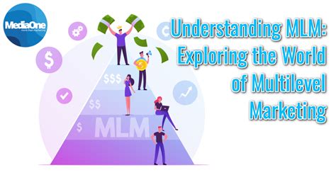 What Is An MLM How Multilevel Marketing Works