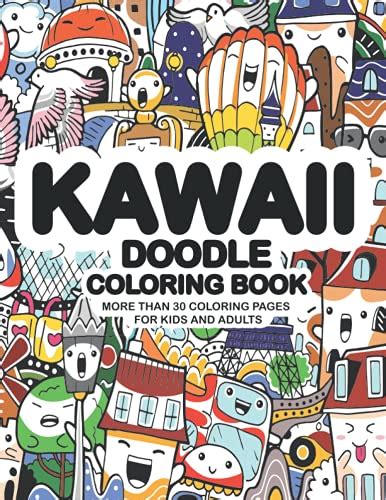 Kawaii Doodle Coloring Book: Kawaii Adult Coloring book, Doodles ...