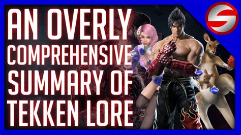 An Overly Comprehensive Summary Of Tekken Lore Everything You Need To