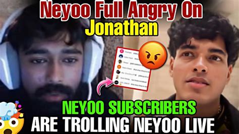 Neyoo Subscribers Are Trolling Neyoo Live Neyoo Full Angry On