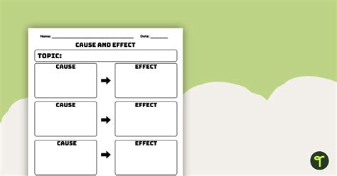 Free Cause And Effect Graphic Organizer Teach Starter