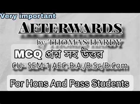 MCQ QUESTIONS Afterwards By Thomas Hardy AEC ENGLISH 1st