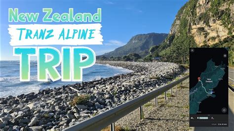 New Zealand Tranz Alpine Train Journey Youtube