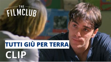 Tutti Giu Per Terra Clip Hd The Film Club Youtube