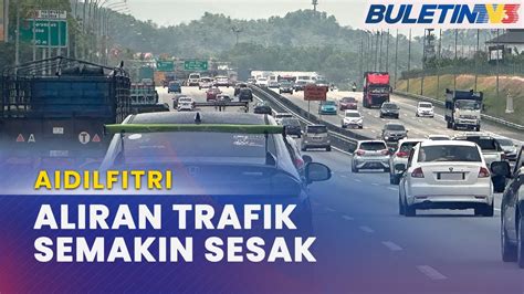 AIDILFITRI Trafik Dijangka Sesak Hari Terakhir Kepulangan Warga Kota