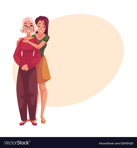 Young Beautiful Granddaughter Hugging Grandmother Vector Image