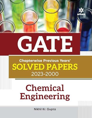 GATE Chapterwise Previous Years Solved Papers 2023 2000 Chemical