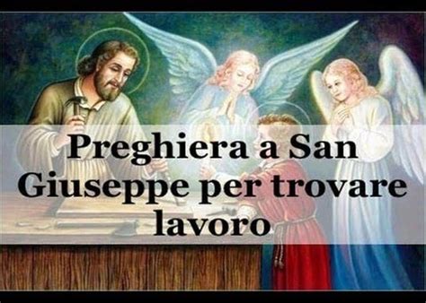 Preghiera A San Giuseppe Lavoratore Intercedi Per Me E Tutta La Mia