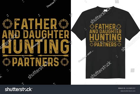 Father Daughter Hunting Partners Vector Typography Stock Vector