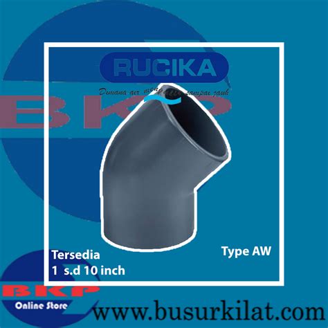 Jual Knie Derajat Inch Pvc Rucika Aw Knie Elbow Rucika Fiiting