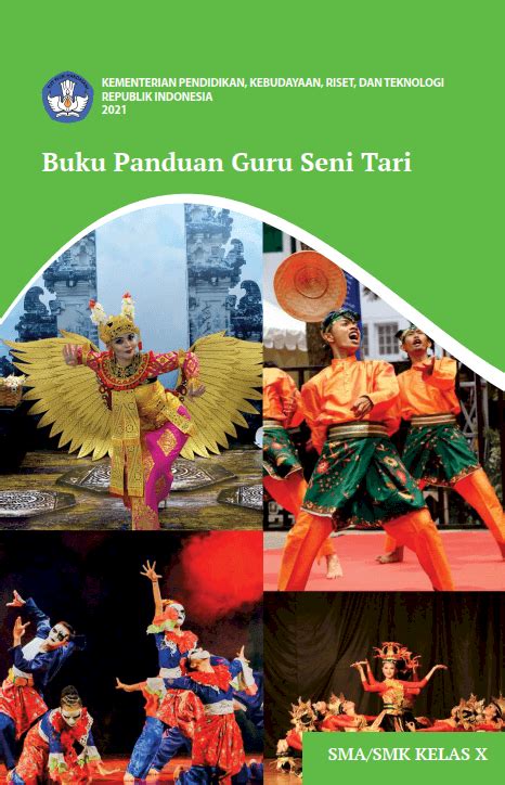 Buku Panduan Guru Seni Tari Untuk SMA SMK Kelas X Buku Kurikulum Merdeka