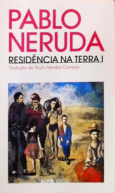 Resid Ncia Na Terra Volume Pablo Neruda Tra A Livraria E Sebo