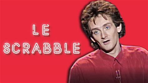 Pierre Palmade Le Scrabble 1992 Souvienstoi Net Voir Le Sketch